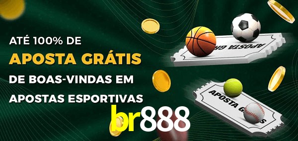 br888 Ate 100% de Aposta Gratis